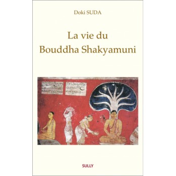 Livre vie du bouddha shakyamuni