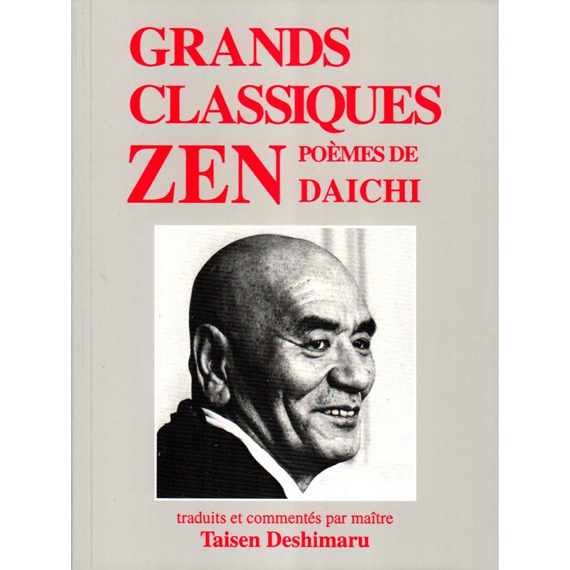 Poèmes de Daichi, Taisen Deshimaru enseignements