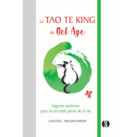 Livre : Le Tao Te King du bel âge