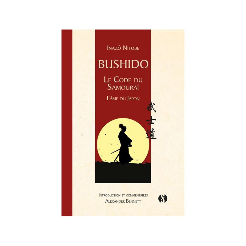 Livre : Bushido - Le code du samourai