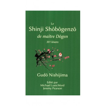Livre : Le Shinji Shôbôgenzô de maître Dôgen