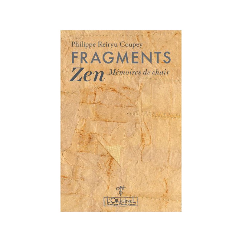 Livre : Fragments Zen – mémoires de chair