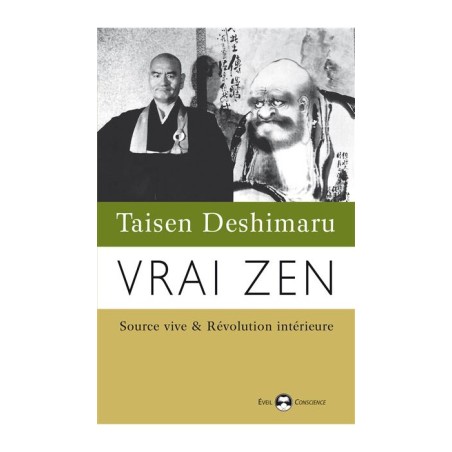 livre : Vrai zen livre : Vrai zen