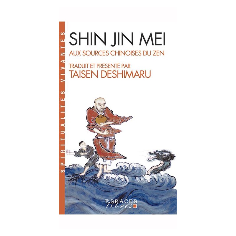 Livre : Shin Jin Mei - Aux sources chinoises du Zen