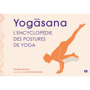 Yogasana, l'encyclopédie...