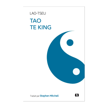 Tao Te King - Lao-Tseu